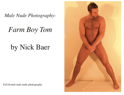 Male Nude Photography- Farm Boy Tom Book and eBook